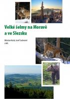 Velké šelmy na Moravě a ve Slezsku